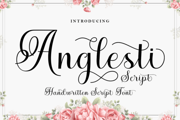 Anglesti Script: A Dazzling Typeface for Modern Creators