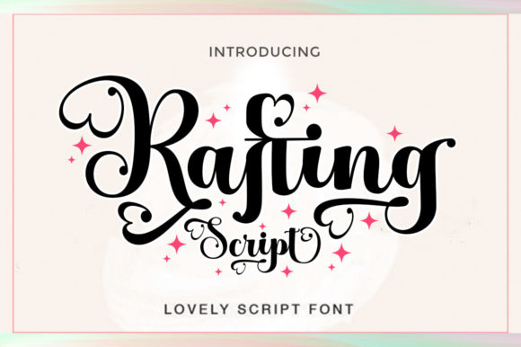 Rafting Script: A Romantic Font for Timeless Branding