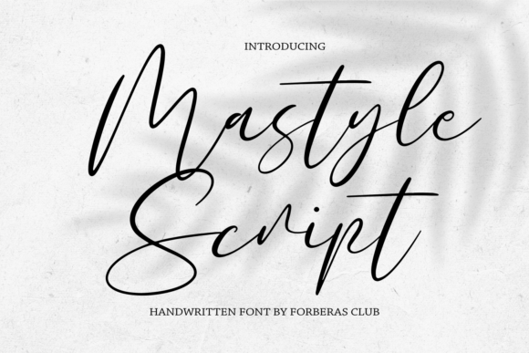 The Elegant Flow of Mastyle Script: A Font for Your Brand's Personality